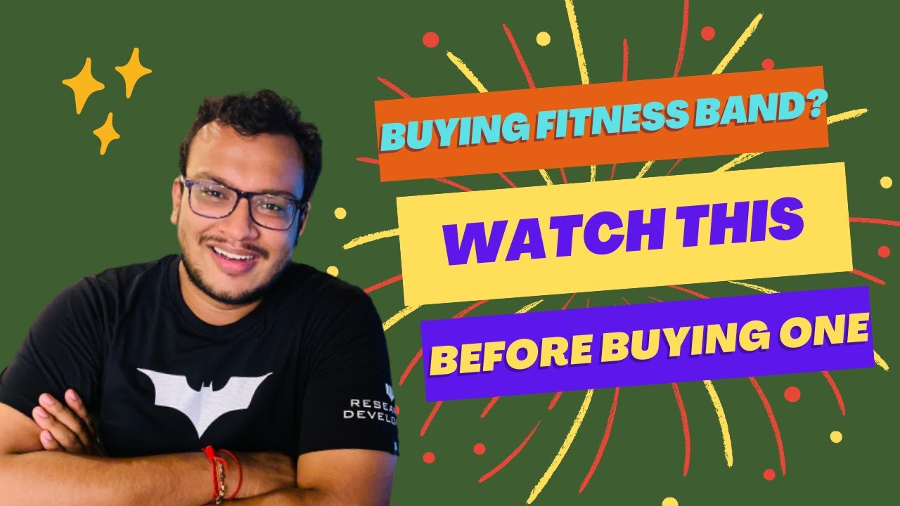 Should You Buy Fitness Band or a Smartwatch For You? | Find Out The Pros & Cons | Fitness Trackers