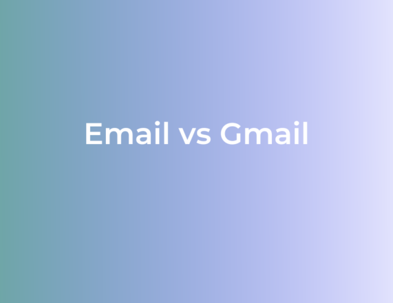 Difference Between Email and Gmail