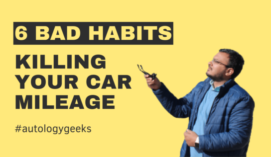 Avoid Habits That Are Ruining Fuel Economy | Increase Mileage