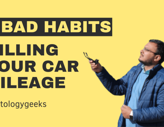 Avoid Habits That Are Ruining Fuel Economy | Increase Mileage