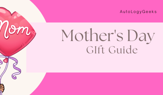 13 Best Mother’s Day Gift Ideas For 2023 | Tech Edition