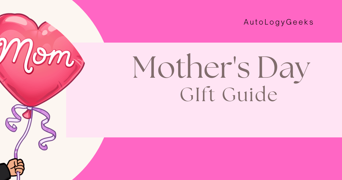 13 Best Mother’s Day Gift Ideas For 2023 | Tech Edition