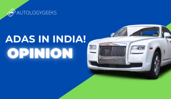 How Good Are Cars With ADAS in India? | Opinion – ADAS Technology