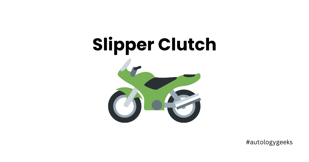 What is Slipper Clutch? How Slipper Clutch Works!