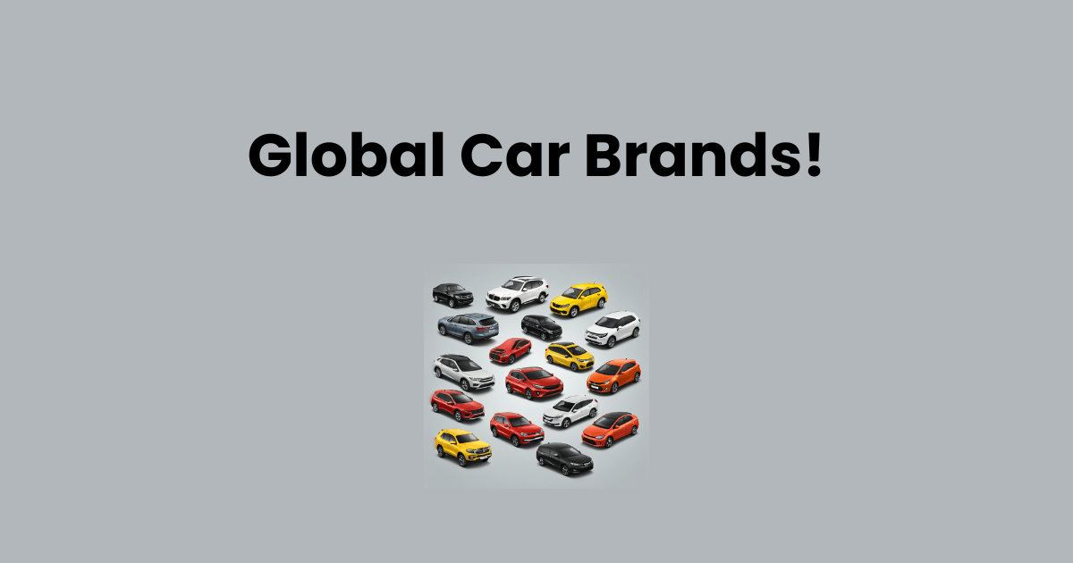 List of Car Brands – Global