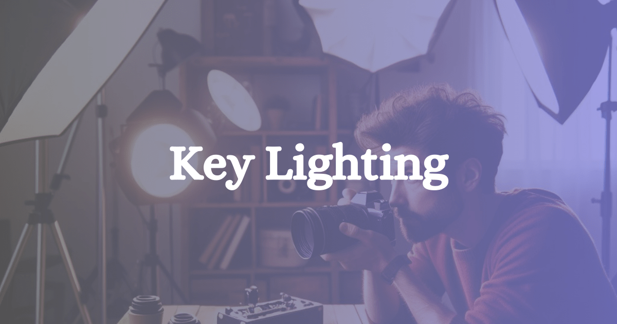 What is a Key Light?