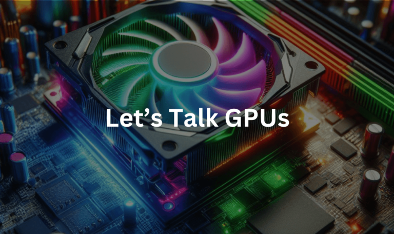 GPUs explained