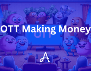 How Do OTT Platforms Make Money? Exploring Revenue Models