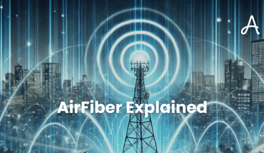 Understanding AirFiber Technology | Fiber Internet Connection